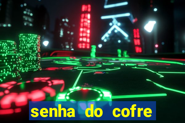 senha do cofre road 96